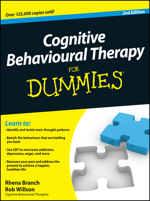 Title details for Cognitive Behavioural Therapy For Dummies by Rhena Branch - Available